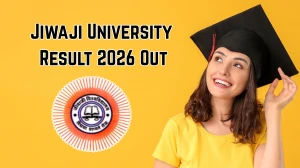 Jiwaji University Result 2026 Out - Check BE 5th & 6th Semester ATKT Results Online at jiwaji.edu Jiwaji University Result 2026 Out - Check BE 5th & 6th Semester ATKT Results Online at jiwaji.edu