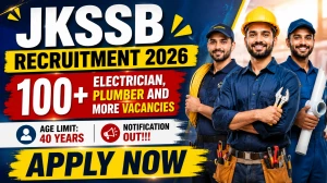 JKSSB Recruitment 2026 - Online Application Postponed for 130 Electrician, Plumber and More Posts