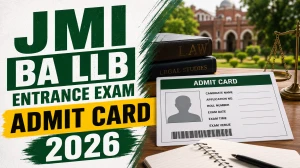 JMI BA LLB Entrance Exam Admit Card 2026 - Download Hall Ticket at jmicoe.in JMI BA LLB Entrance Exam Admit Card 2026 - Download Hall Ticket at jmicoe.in