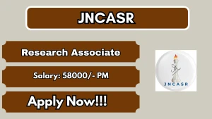 JNCASR Research Associate Recruitment 2026 - Apply Online