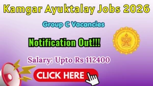 Kamgar Ayuktalay Group C Recruitment 2026 - Apply Online for 78 Accountant, Inspector and More Posts