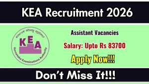 KEA Assistant Recruitment 2026 - Apply Online
