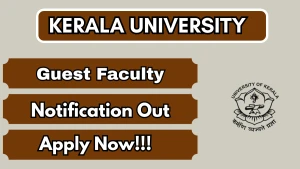 Kerala University Guest Faculty Recruitment 2026 - Walkin