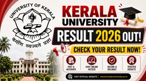 Kerala University Result 2026 Out - Check PG 3rd Semester MA Hindi, MSc Geography, MSc Zoology Result Online at exams.keralauniversity.ac.in