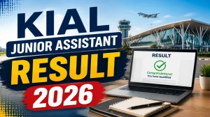 KIAL Junior Assistant Result 2026 OUT (Direct Link) - Download Scorecard @ kannurairport.aero