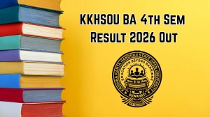 KKHSOU BA 4th Sem Result 2026 Out - Check Direct Link Online at kkhsou.ac.in KKHSOU BA 4th Sem Result 2026 Out - Check Direct Link Online at kkhsou.ac.in