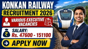 Konkan Railway Executive Recruitment 2026 Notification Out - Apply Offline for 17 Posts Konkan Railway Executive Recruitment 2026 Notification Out - Apply Offline for 17 Posts