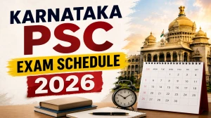 Karnataka PSC Exam Schedule 2026 Out- Download Revised KPSC Time Table PDF