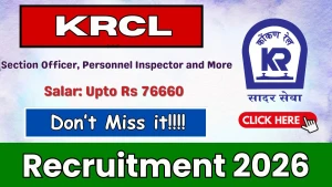 Konkan Railway Recruitment 2026 - Walkin for Section Officer, Personnel Inspector and More Posts