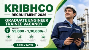 KRIBHCO Graduate Engineer Trainee Recruitment 2026 - Apply Online