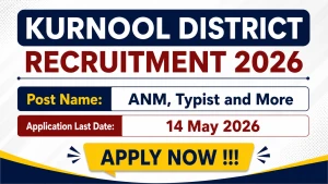 Kurnool District Recruitment 2026 - Apply Offline for 38 ANM, Typist and More Posts Kurnool District Recruitment 2026 - Apply Offline for 38 ANM, Typist and More Posts