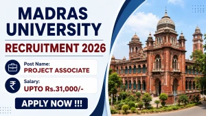 Madras University Project Associate Recruitment 2026 - Apply Online Madras University Project Associate Recruitment 2026 - Apply Online