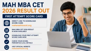 MAH MBA CET 2026 Result Out - Direct Link to Download First Attempt Score card at maharashtracet.org MAH MBA CET 2026 Result Out - Direct Link to Download First Attempt Score card at maharashtracet.org