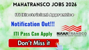 MAHATRANSCO ITI (Electrician) Apprentice Recruitment 2026 - Apply Online for 36 Posts MAHATRANSCO ITI (Electrician) Apprentice Recruitment 2026 - Apply Online for 36 Posts