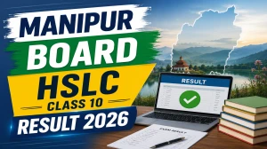 Manipur Board HSLC Class 10 Result 2026 - How To Download Marksheets at manresults.nic.in