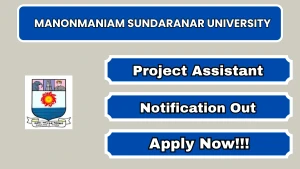 Manonmaniam Sundaranar University Project Assistant Recruitment 2026 - Apply Offline