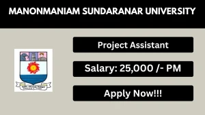 Manonmaniam Sundaranar University Project Assistant Recruitment 2026 - Apply Offline Manonmaniam Sundaranar University Project Assistant Recruitment 2026 - Apply Offline