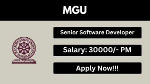 MGU Senior Software Developer Recruitment 2026 - Walkin