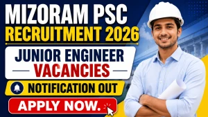 Mizoram PSC Junior Engineer Recruitment 2026 - Apply Online
