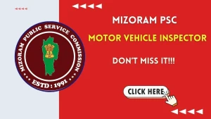 Mizoram PSC Motor Vehicle Inspector Recruitment 2026 - Apply Online Mizoram PSC Motor Vehicle Inspector Recruitment 2026 - Apply Online