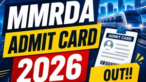 MMRDA Admit Card 2026 Out For AE, JE and Other Posts - Download Here MMRDA Admit Card 2026 Out For AE, JE and Other Posts - Download Here