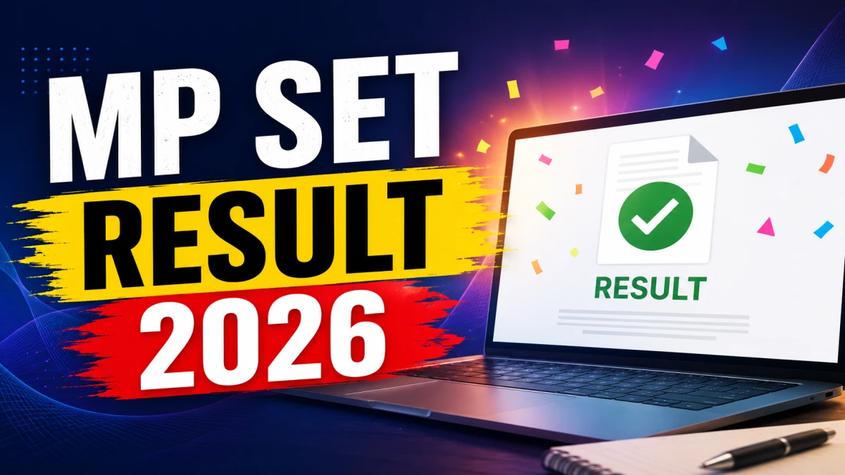 MP SET Result 2026 OUT (Direct Link) - Download Scorecard @ mppsc.mp.gov.in