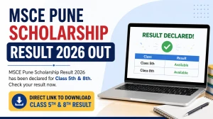 MSCE Pune Scholarship Result 2026 Out - Direct Link to Download Class 5th & 8th Result @ puppssmsce.in