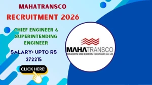 MAHATRANSCO Recruitment 2026 - Apply Offline for Chief Engineer & Superintending Engineer Posts MAHATRANSCO Recruitment 2026 - Apply Offline for Chief Engineer & Superintending Engineer Posts