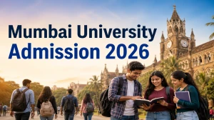Mumbai University Admission 2026: PG Registration Dates,  Eligibility Criteria & Apply Online