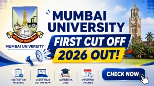 Mumbai University First Cut Off 2026 Out - Download MU 1st Merit List at mu.ac.in