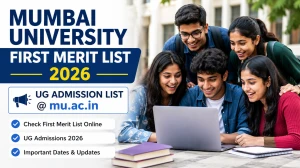 Mumbai University First Merit List 2026 Out - Direct Link to Download UG Admission List @ mu.ac.in Mumbai University First Merit List 2026 Out - Direct Link to Download UG Admission List @ mu.ac.in