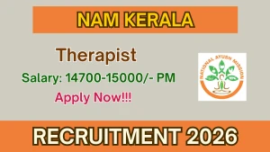 NAM Kerala Therapist Recruitment 2026 - Walkin