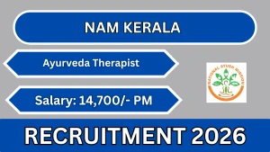 NAM Kerala Ayurveda Therapist Recruitment 2026 - Apply Offline