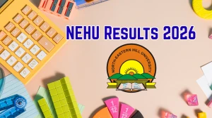 NEHU Results 2026 Out - Direct Link to Download LLB, BA LLB, Commerce, Political Science Result at nehu.ac.in
