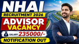 NHAI Advisor Recruitment 2026 - Apply Online