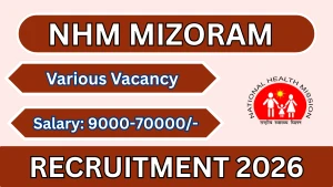 NHM Mizoram Recruitment 2026 - Apply Offline for 10 Staff Nurse, Driver and More Posts NHM Mizoram Recruitment 2026 - Apply Offline for 10 Staff Nurse, Driver and More Posts