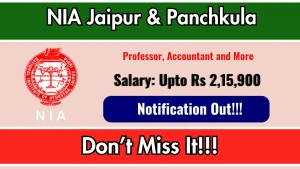 NIA Jaipur & Panchkula Recruitment 2026 - Apply Online for 49 Professor, Accountant and More Posts