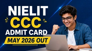 NIELIT CCC Admit Card May 2026 Out - Download CCC Hall Ticket at student.nielit.gov.in