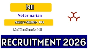 NII Veterinarian Recruitment 2026 - Apply Online NII Veterinarian Recruitment 2026 - Apply Online