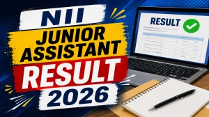 NII Junior Assistant Result 2026 OUT (Direct Link) - Download Scorecard @ nii.res.in NII Junior Assistant Result 2026 OUT (Direct Link) - Download Scorecard @ nii.res.in