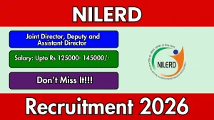 NILERD Recruitment 2026 - Apply Online for 13 Joint Director, Deputy and Assistant Director Posts