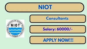 NIOT Consultants Recruitment 2026 - Apply Offline NIOT Consultants Recruitment 2026 - Apply Offline