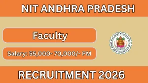 NIT Andhra Pradesh Faculty Recruitment 2026 - Apply Online for Posts