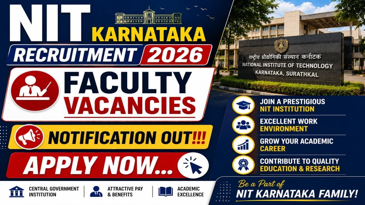 NIT Surathkal Faculty Recruitment 2026 - Apply Online for 84 Assistant Professor, Professor and Associate Professor Posts