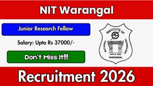 NIT Warangal Junior Research Fellow (JRF) Recruitment 2026 - Apply Online NIT Warangal Junior Research Fellow (JRF) Recruitment 2026 - Apply Online