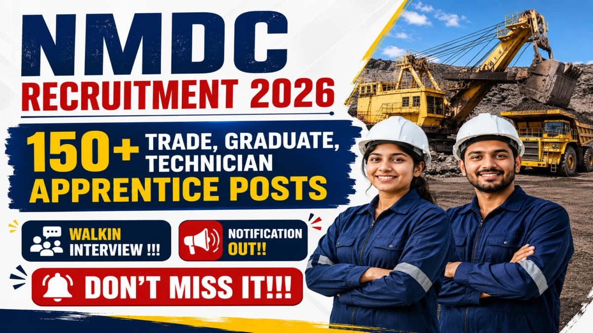 NMDC Apprentice Recruitment 2026 Notification Out – Walk in for 180 Trade, Graduate, Technician Apprentice Posts NMDC Apprentice Recruitment 2026 Notification Out – Walk in for 180 Trade, Graduate, Technician Apprentice Posts