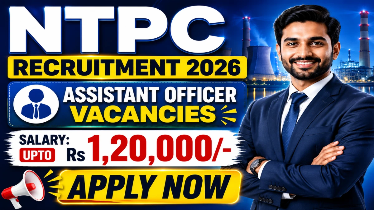 NTPC Assistant Officer Recruitment 2026 Notification Out - Apply Online for 20 Posts