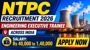 NTPC EET Recruitment 2026 Through GATE 2025 - Apply Online for 52 Engineering Executive Trainee Posts