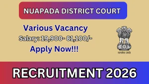 Nuapada District Court Recruitment 2026 - Apply Offline for 18 Junior Typist, Stenographer and More Posts Nuapada District Court Recruitment 2026 - Apply Offline for 18 Junior Typist, Stenographer and More Posts