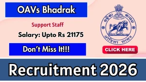 OAVs Bhadrak Support Staff Recruitment 2026 - Apply Offline for Warden, Head Cook and More Posts OAVs Bhadrak Support Staff Recruitment 2026 - Apply Offline for Warden, Head Cook and More Posts